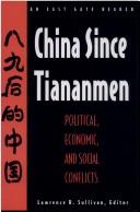 Cover of: China Since Tiananmen: Political, Economic, and Social Conflicts (East Gate Readers)