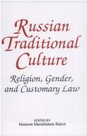 Cover of: Russian Traditional Culture: Recent Studies of Religion, Gender and Customary Law