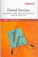 Cover of: Coding Guide for Dental Services 2007