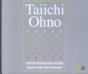 Cover of: Toyota Production System by Taiichi Ohno, Taiichi Ohno