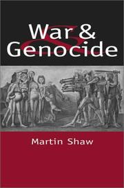 Cover of: War and Genocide by Martin Shaw