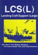 Cover of: LCS(L), landing craft support (large) by Turner Publishing Company