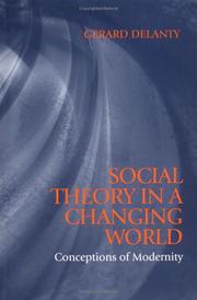 Cover of: Social Theory in a Changing World: Conceptions of Modernity (Blackwell Companions to Social Theory)