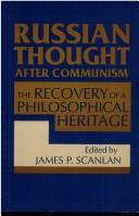 Cover of: Russian thought after communism by edited by James P. Scanlan.