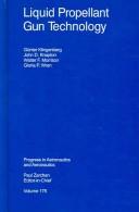 Cover of: Liquid Propellant Gun Technology (Progress in Astronautics and Aeronautics)