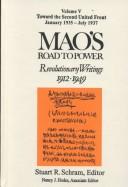 Cover of: The Pre-Marxist Period, 1912-1920 (Mao's Road to Power - Revolutionary Writings, 1912-1949 , Vol 1) by Stuart R. Schram