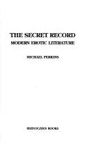 Cover of: Secret Record by Michael Perkins