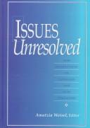 Cover of: Issues unresolved: new perspectives on language and deaf education
