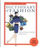 Cover of: The Fairchild Dictionary of Fashion by Charlotte Mankey Calasibetta, Phyllis G. Tortora