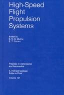 High-Speed Flight Propulsion Systems (Progress in Astronautics and Aeronautics) by S. N. B. Murthy