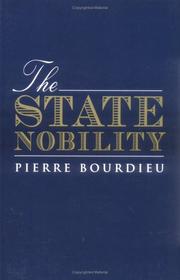 Cover of: State Nobility by Pierre Bourdieu, Pierre Bourdieu