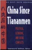 Cover of: China since Tiananmen: political, economic, and social conflicts