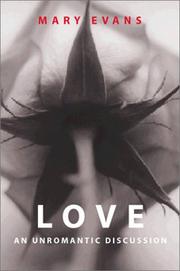 Cover of: Love: An Unromantic Discussion