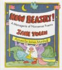 Cover of: How Beastly!: A Menagerie of Nonsense Poems