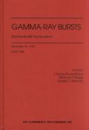 Cover of: Gamma-ray bursts: 3rd Huntsville symposium, Huntsville, AL, October 1995