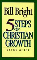 Cover of: Five Steps to Christian Growth