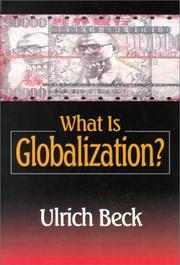 Cover of: What Is Globalization? by Ulrich Beck
