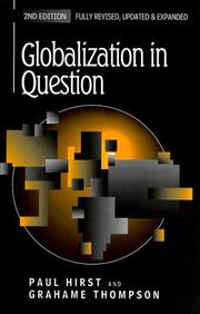 Cover of: Globalization in Question by Paul Hirst, Grahame Thompson