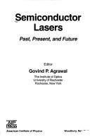 Cover of: Semiconductor lasers by Govind P. Agrawal