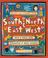 Cover of: South and North, East and West