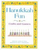 Cover of: Hanukkah fun: crafts and games