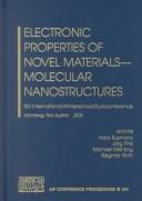Cover of: Electronic Properties of Novel Materials - Molecular Nanostructures: XIV International Winterschool/Euroconference, Kirchberg, Tirol, Austria, 4-11 March ... / International Kirchberg Winterschools)