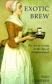 Cover of: Exotic brew by Piero Camporesi