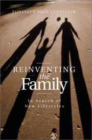 Cover of: Reinventing the Family: In Search of New Lifestyles