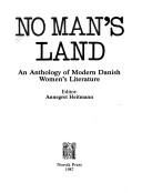 Cover of: No Man's Land: An Anthology of Modern Danish Women's Literature (Stockholm Studies in Cinema)
