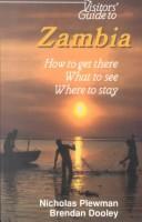 Cover of: Visitors' guide to Zambia by Nicholas Plewman