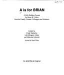 Cover of: A is for Brian by edited by Frank Hatherley with Margaret Aldiss and Malcolm Edwards ; assisted by Mark Gilkes.
