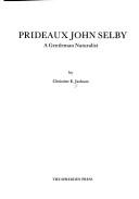 Cover of: Selby, a Gentleman Naturalist