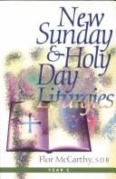 Cover of: New Sunday & Holy Day Liturgies (Cycle C)