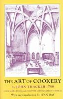 Cover of: The Art of Cookery by John Thacker