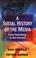 Cover of: A Social History of the Media