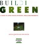 Building green by Jacklyn Johnston