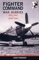 Cover of: The Fighter Command War Diaries (Air Research)