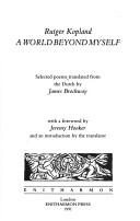 Cover of: A world beyond myself: selected poems