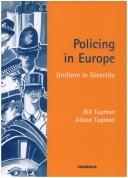 Policing in Europe by Bill Tupman, Alison Tupman