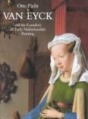 Cover of: Van Eyck and the Founders of Early Netherlandish Painting (The Founders of Netherlands Painting) by Otto Pacht