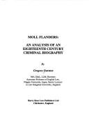 Cover of: Moll Flanders: An Analysis of 18th Century Criminal Biography