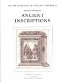 Cover of: Ancient Inscriptions (The Paper Museum of Cassiano Dal Pozzo. Series a: Antiquities and Architecture, 7)