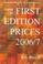 Cover of: Guide to First Edition Prices 2006/7