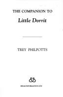 Cover of: COMPANION TO LITTLE DORRIT; ED. BY TREY PHILPOTTS.
