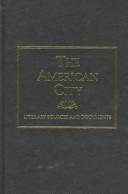 The American City by Graham Clarke