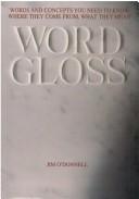 Cover of: Wordgloss by Jim O'Donnell