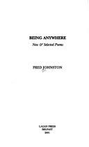 Cover of: Being Anywhere Poems