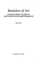 Bachelors of Art by David Sox