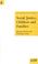 Cover of: Social Justice, Children and Families (Commission on Social Justice)