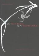 Cover of: The Secret Treatise of the Spiritual Orchid